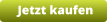 Jetzt kaufen